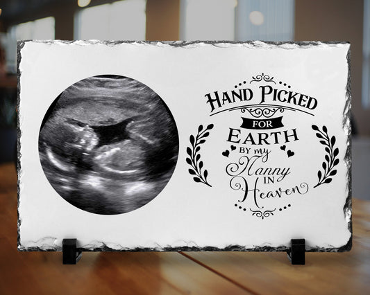 Ultrasound Photo Frame Print, Mum To Be Gift, Handpicked By Nanny In Heaven, Scan on Slate, Heavenly Quote, New Baby